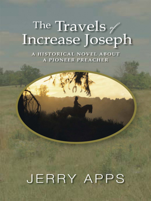 Title details for The Travels of Increase Joseph by Jerry Apps - Wait list